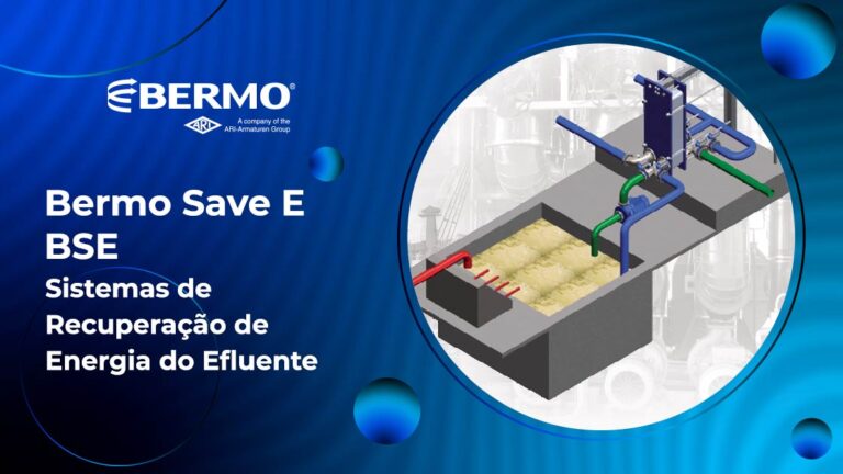 Sistemas de Recuperação de Energia do Efluente - Bermo Save E - BSE