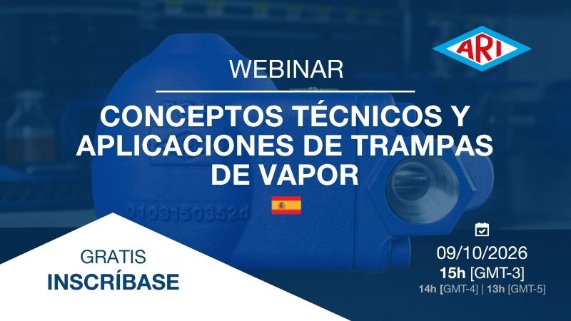 Convite Webinar - Conceptos t&eacute;cnicos y aplicaciones de trampas de vapor - Bermo / ARI