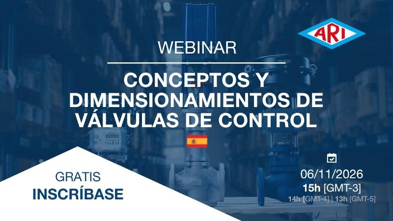 Convite Webinar - Conceptos y dimensionamientos de v&aacute;lvulas de control - Bermo / ARI